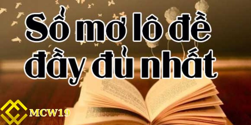 Sổ mơ lô đề đầy đủ nhất