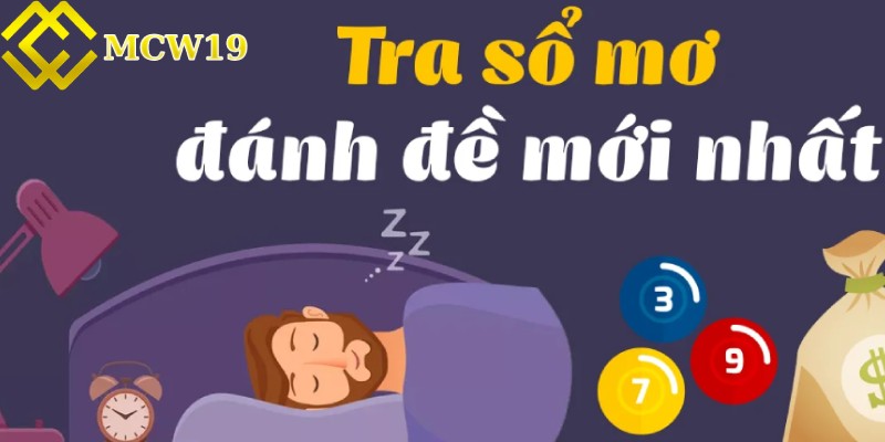 Tra sổ mơ đánh đề mới nhất